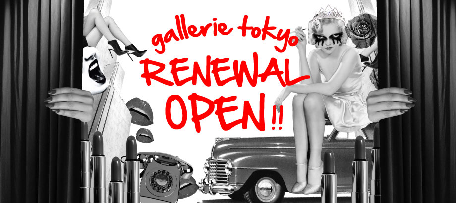 【GALLERIE】GALLERIE TOKYO RENEWAL OPEN